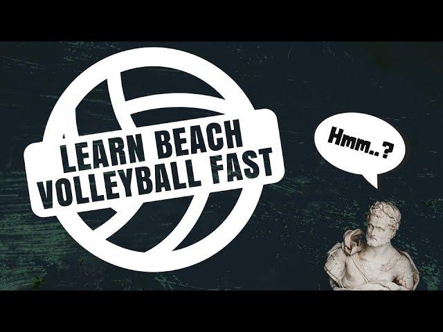 What Does Learn Beach Volleyball Fast Mean?