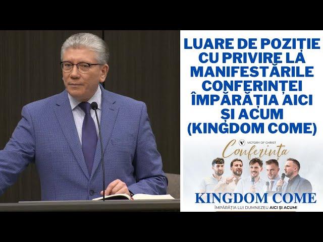 Luare de poziție cu privire la manifestările Conferinței Împărăția aici și acum (Kingdom come)