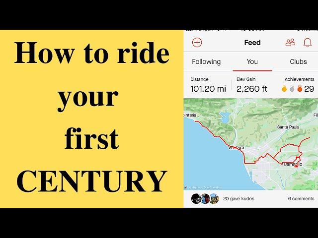 How to ride your first CENTURY: Training/Nutrition/Pacing: Cycling in Southern California