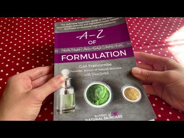 Look inside the A-Z of Natural Cosmetic Formulation book