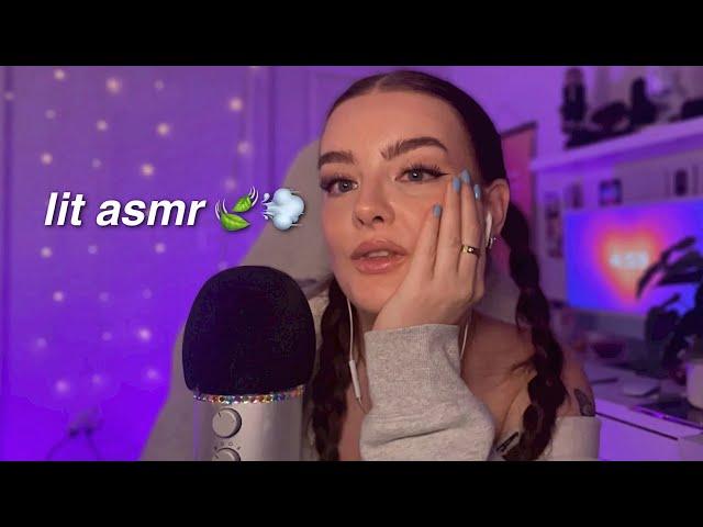 an extremely unhinged 'lit' ASMR ramble 