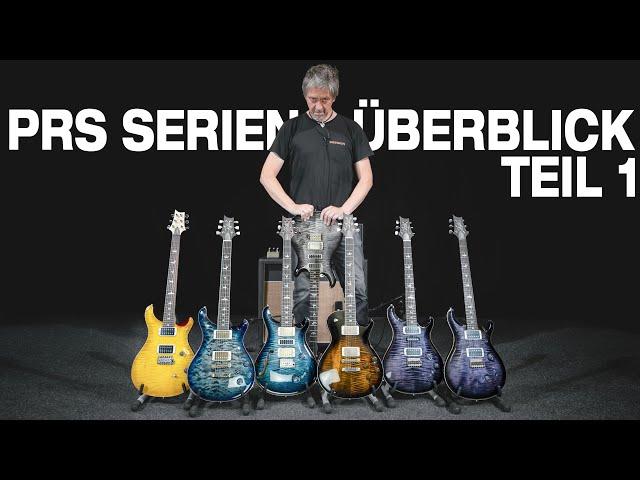 PRS Serienüberblick Teil 1 - Custom Shop