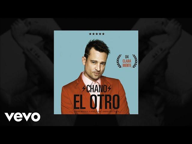 Chano! - Claramente (Audio)