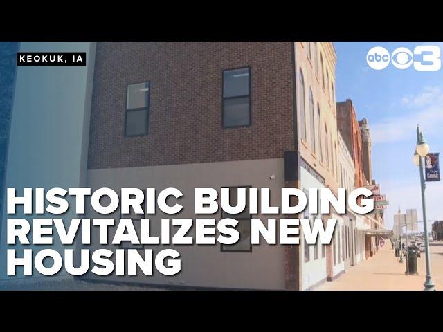 Historic Keokuk buildings revitalized into new housing amid demolition risks