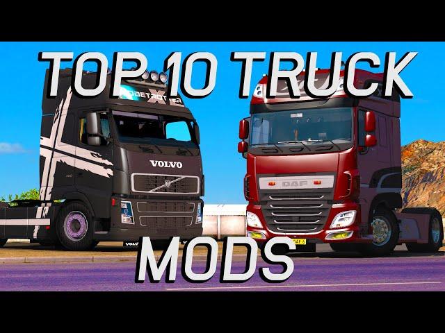 ETS2 | TOP 10 TRUCK MODS 2021