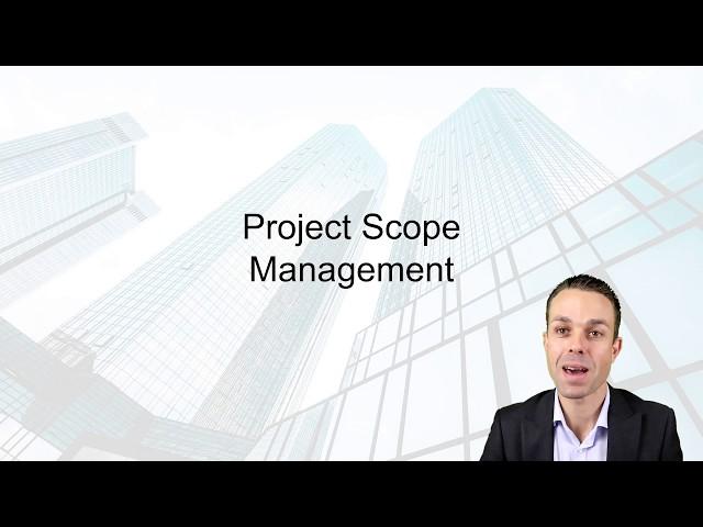 Project Scope Management Overview