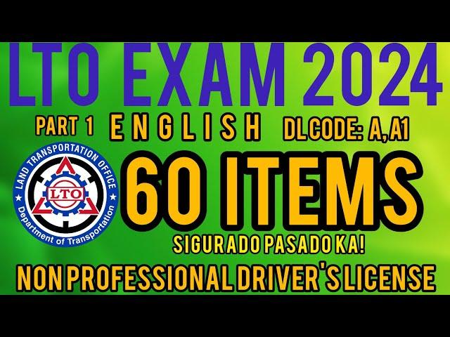 LTO NON-PROFESSIONAL EXAM REVIEWER 2024! | CODE A, A1 | ENGLISH PART 1