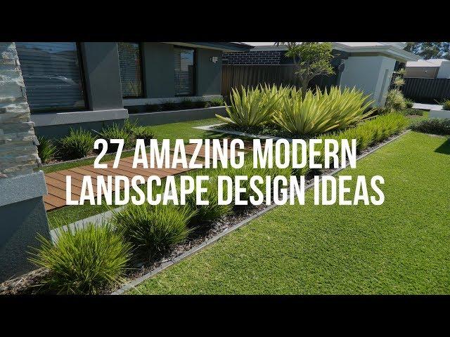  27 Amazing MODERN LANDSCAPE DESIGN Ideas