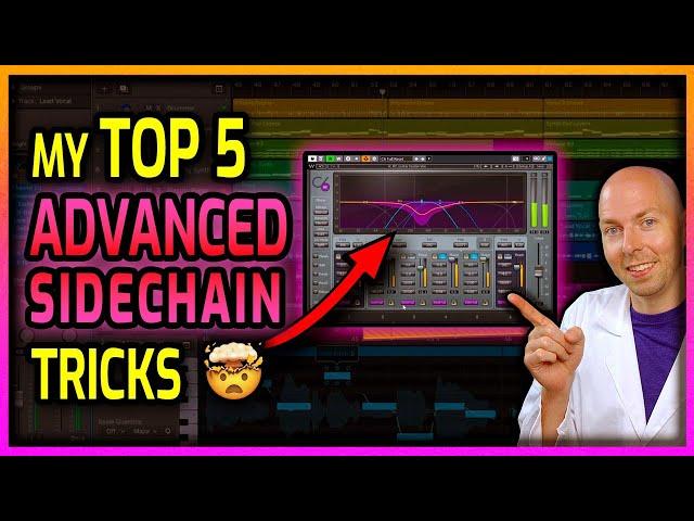 Top 5 Advanced SIDECHAIN Mixing Tricks for Increasing Clarity