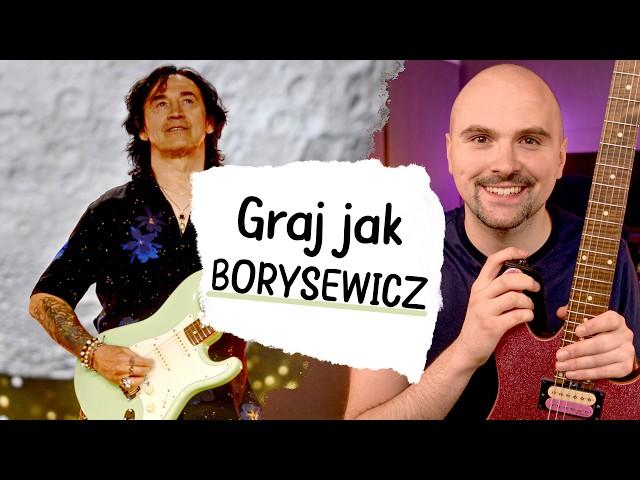 Graj na gitarze jak Jan Borysewicz z Lady Pank