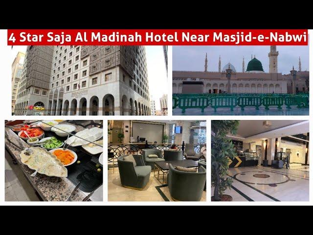 4 Star Saja Al Madinah Hotel Near Masjid-e-Nabwi | Review Tour & Distance From Masjid | Noman Fayyaz