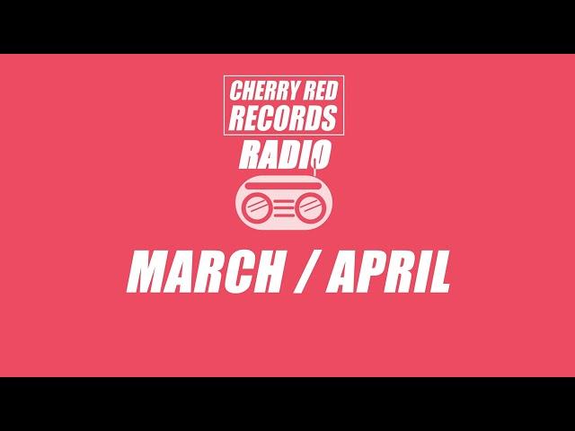 Cherry Red Radio: Episode 46 (March / April 2025)