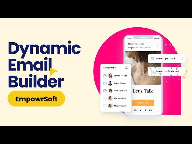 Dynamic Email Builder | EmpowrSoft