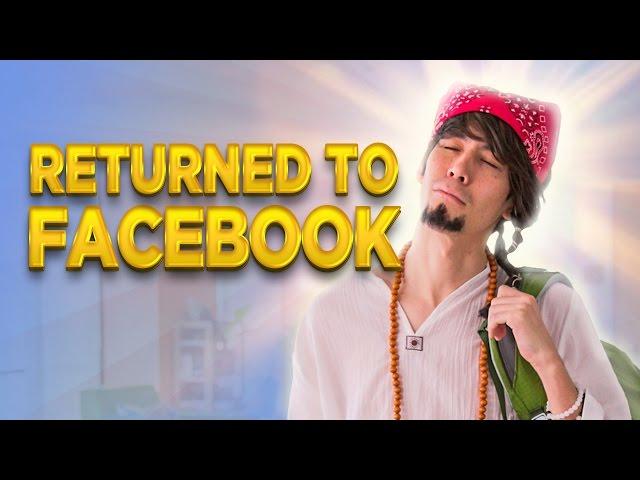 The Guy Who Returned to Facebook