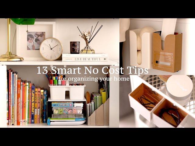 13 No Cost Home Organization Tips that You Must Try