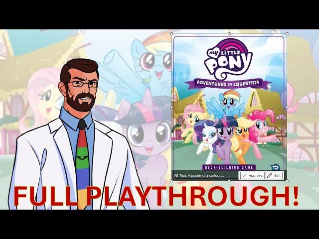 My Little Pony Adventures in Equestria Deck Building from Renegade Game Studios - Full Playthrough!