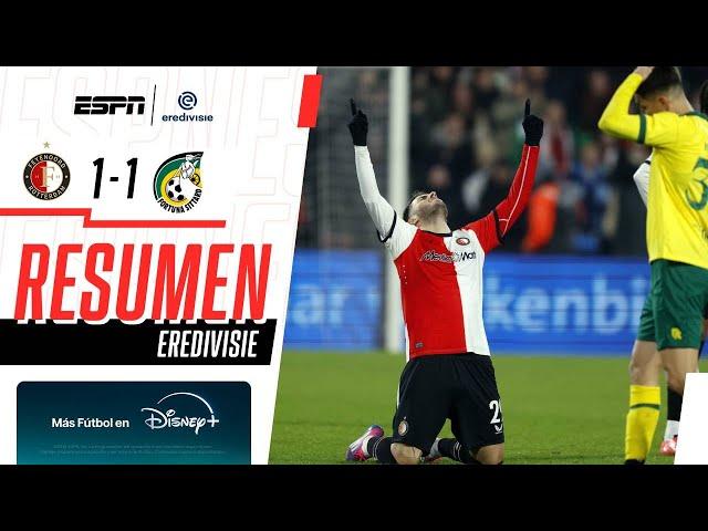 Resumen I Feyenoord 1-1 Fortuna Sittard I Eredivisie I Santi Giménez lo empata con un golazo