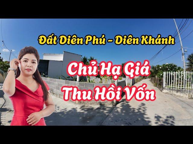 [ Đã Bán] Bán Đất Diên Phú Huyện Diên Khánh Tỉnh Khánh Hòa - Chủ Hạ Giá thu Hồi Vốn