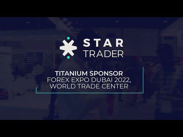 Quick Recap of STARTRADER's Participation at the Forex Expo Dubai