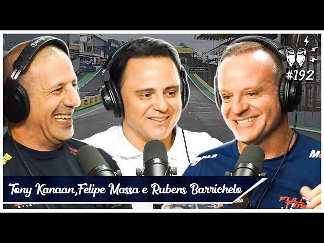 TONY KANAAN, FELIPE MASSA e RUBINHO BARRICHELLO - Flow #192