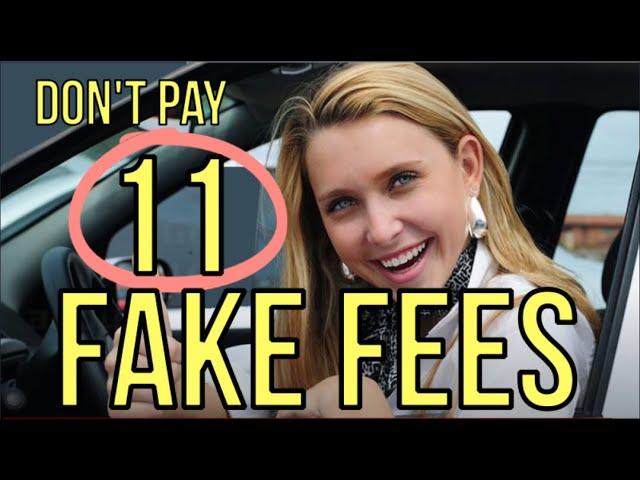 11 FAKE CAR FEES: DO NOT PAY in 2024 at New/Used CAR Dealerships - AUTO FINANCE: Kevin Hunter