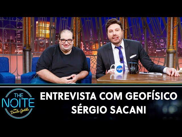 Entrevista com geofísico Sérgio Sacani | The Noite (26/11/21)