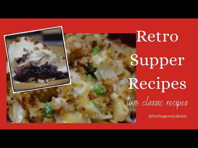 Retro Summer Supper Recipes | Classic Comfort Food | Printable Recipes