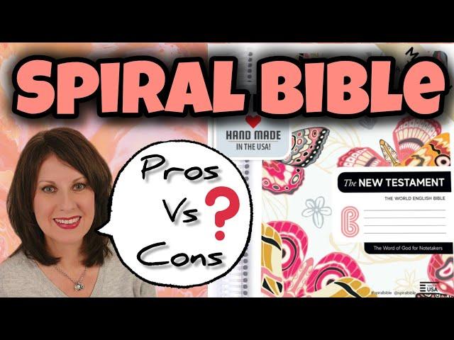 Spiral Bible Pros & Cons of a Verse by Verse Bible