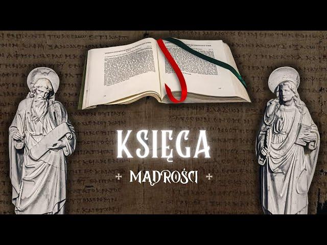 Pismo Święte: Księga Mądrości. Całość