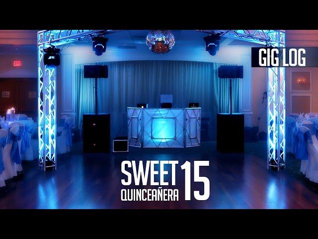 DJ GIG LOG: Quinceañera / Sweet 15 (Bilingual Parties) | JBL VRX System