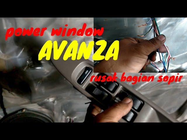 Saklar power window avanza rusak bagian sopir.ini solusi untuk darurat