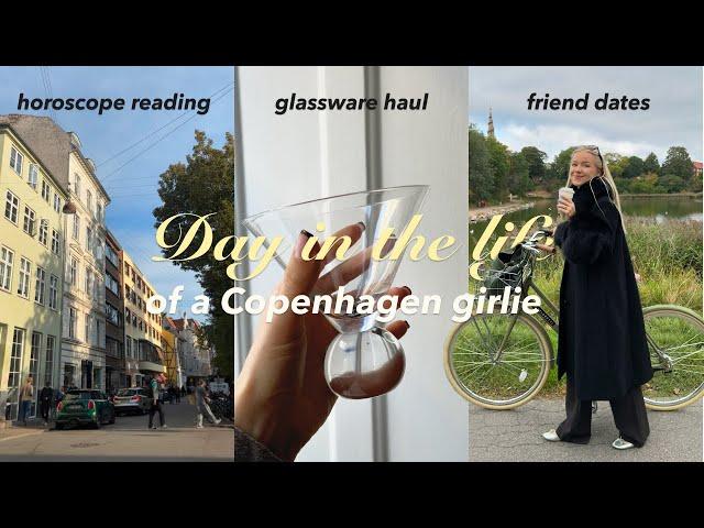 Horoscope reading | Day in my life in Copenhagen - glassware haul, dinner ideas & friend dates ep 24