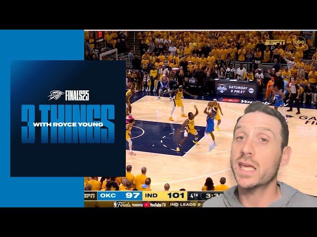 3 Things with Royce Young  | OKC Thunder at Indiana Pacers | Game 4 NBA Finals | June 14, 2025