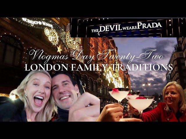 FAMILY CHRISTMAS TRADITIONS | LONDON SHOPPING, LUXURY DINING AND A WEST END SHOW | VLOGMAS DAY 22