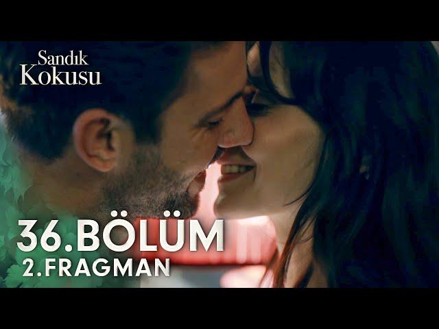 Sandık Kokusu 36. Bölüm 2. Fragmanı | Biriyle evlenecek olsaydım... @sandikkokusudizi