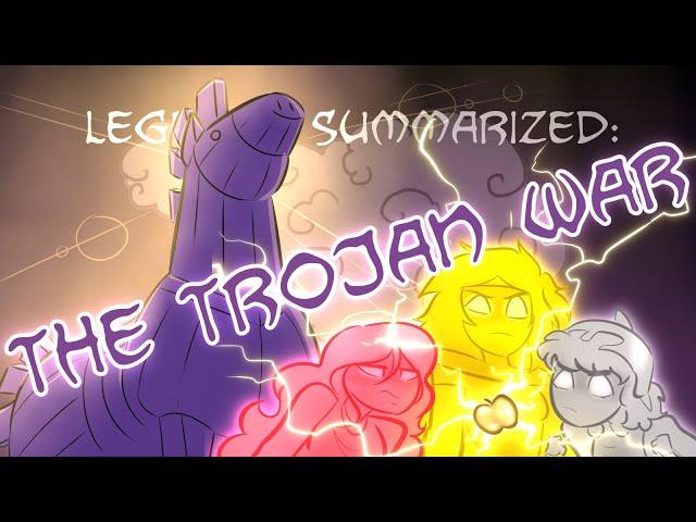 Legends Summarized: The Trojan War