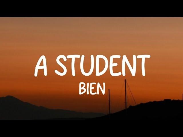 Bien - A Student(Lyrics)