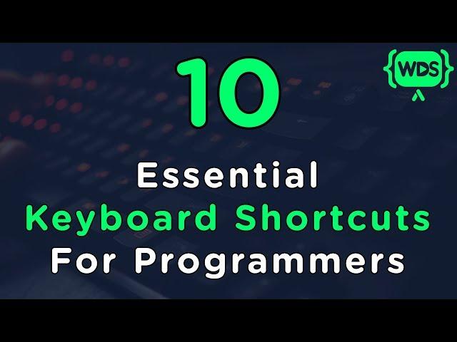 10 Essential Keyboard Shortcuts For Programmers