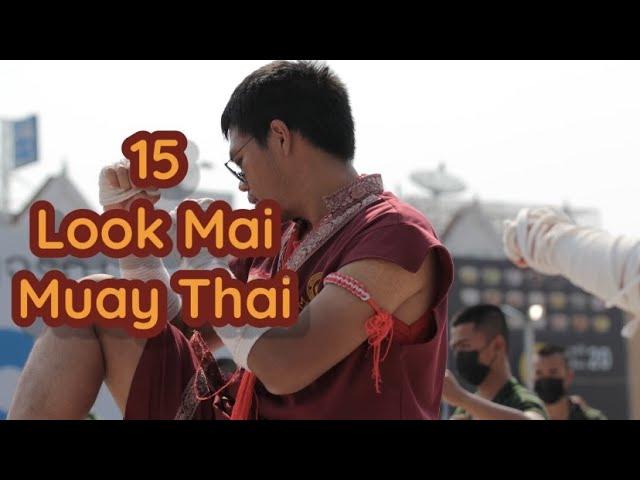 15 Look Mai Muay Thai