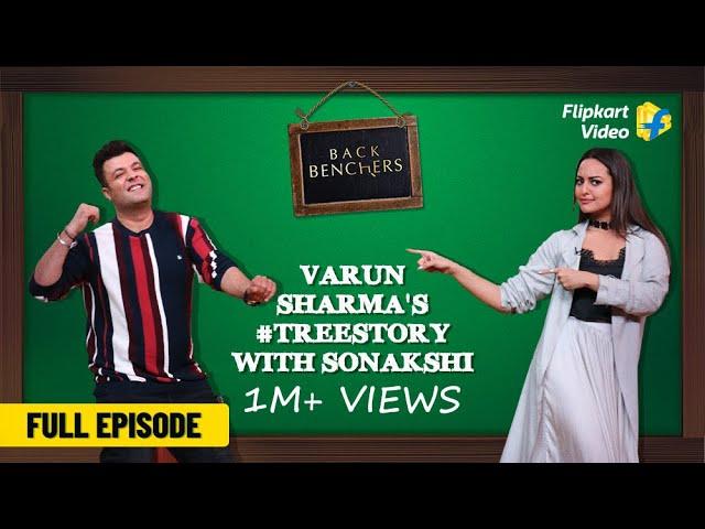 Varun & Sonakshi's toughest class | Backbenchers | Flipkart Video | Full Episode​