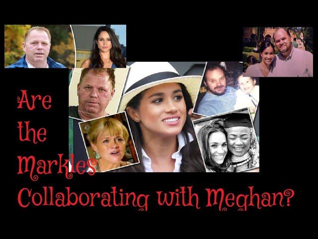 (249) The Markles: Are they in Contact with Meghan?