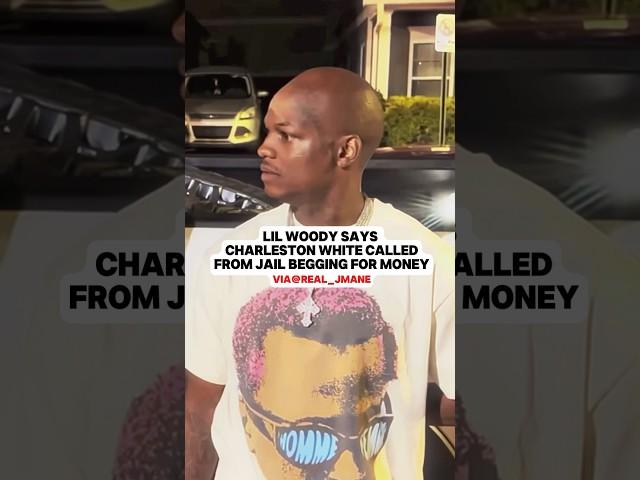 Lil Woody Says Charleston White Called From Jail Begging For Money.. #lilwoody #charlestonwhite