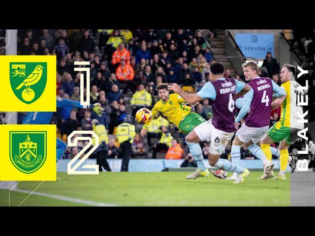 HIGHLIGHTS | Norwich City 1-2 Burnley