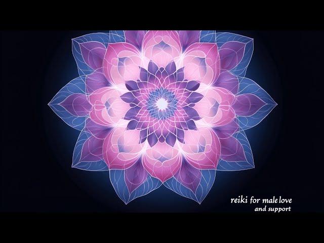 Reiki for Male Love / Support