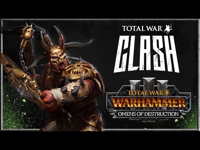 Total War Clash - Major Competitive Event | Omens of Destruction | Total War Warhammer 3