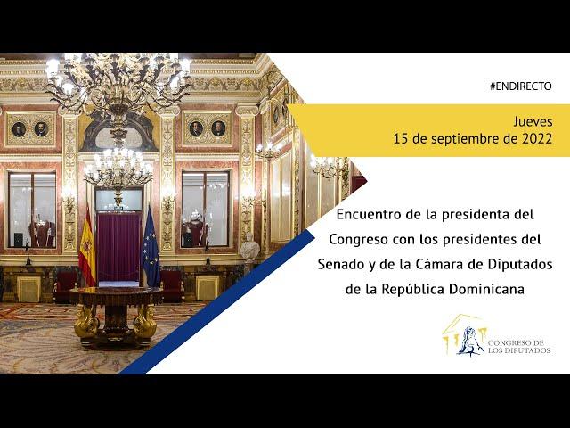 Visita de los presidentes del Senado y de la Cámara de Diputados de la República Dominicana