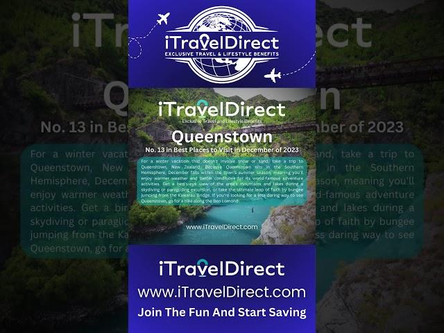 iTravelDirect - Queenstown is #13 in Best Places to Visit in December of 2023