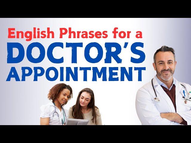 15 Essential English Phrases for a Doctor’s Appointment  | Easy Guide for Patients