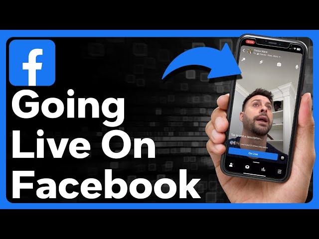 How To Go Live On Facebook