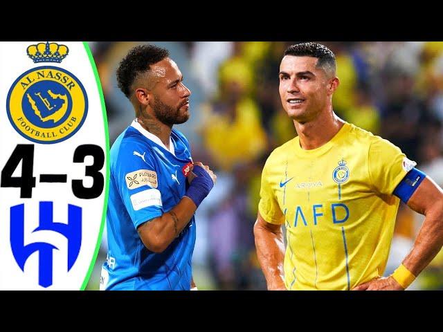 Al Nassr vs Al Hilal 4-3 - RONALDO vs NEYMAR - All Goals and Highlights 2023